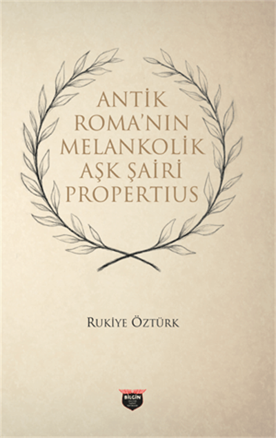 Antik Roma’nin Melankonik Aşk Şairi Propertius