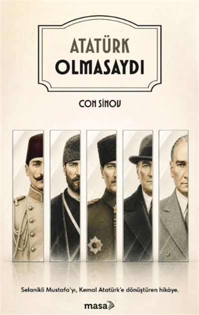 Atatürk Olmasaydı