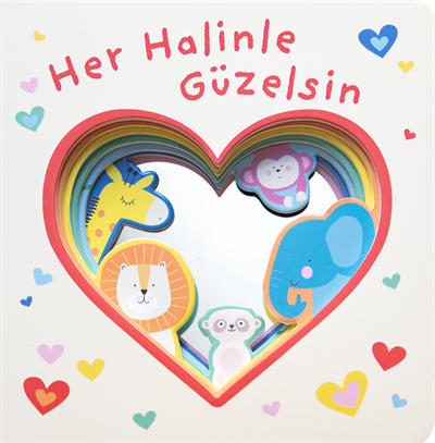 Aynalı Kitap - Her Halinle Güzelsin