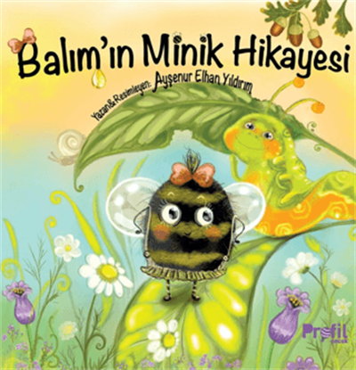 Balım’ın Minik Hikayesi