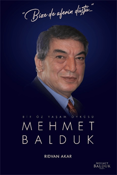 Bir Öz Yaşam Öyküsü - Mehmet Balduk