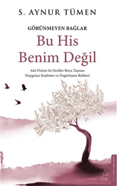 Bu His Benim Değil - Görünmeyen Bağlar