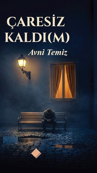 Çaresiz Kaldım