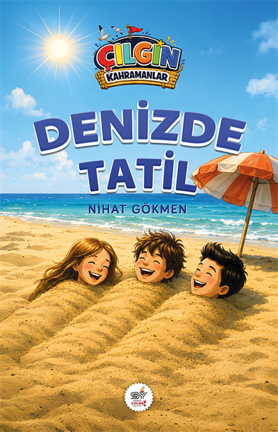 Çılgın Kahramanlar - Denizde Tatil