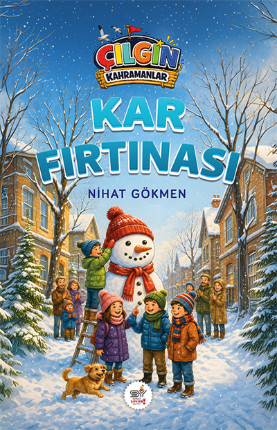 Çılgın Kahramanlar - Kar Fırtınası