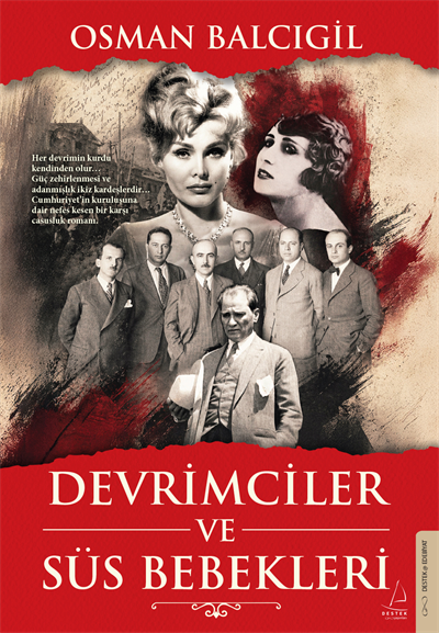 Devrimciler ve Süs Bebekleri