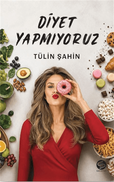Diyet Yapmıyoruz