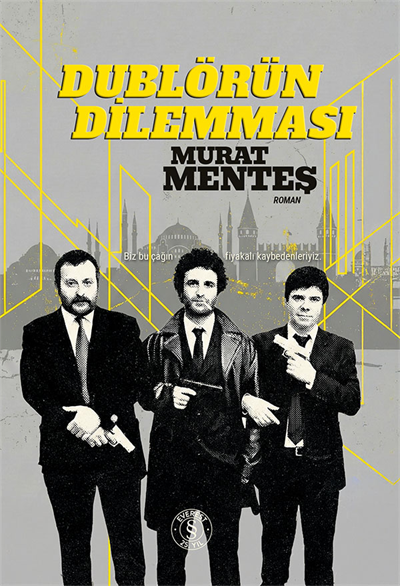 Dublörün Dilemması
