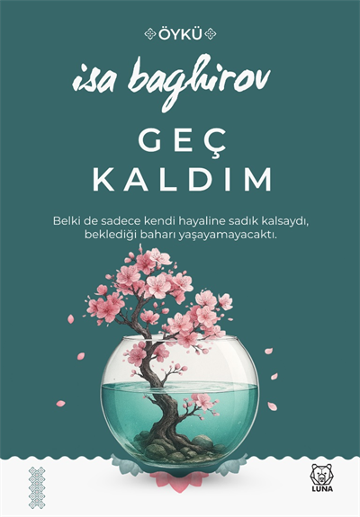 Geç Kaldım