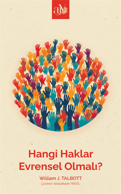 Hangi Haklar Evrensel Olmalı?