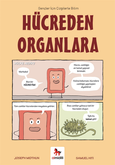 Hücreden Organlara - Gençler İçin Çizgilerle Bilim