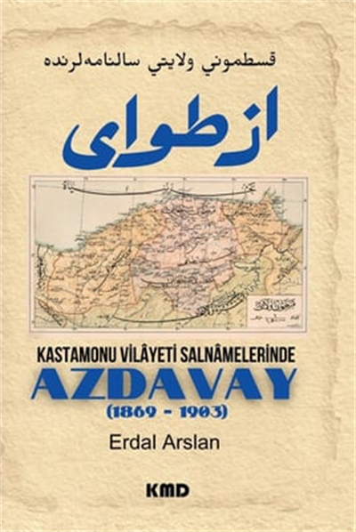 Kastamonu Vilayet Salnamelerinde Azdavay (1869 - 1903)