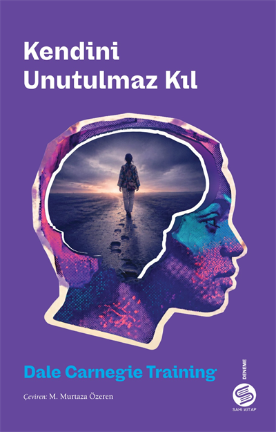 Kendini Unutulmaz Kıl