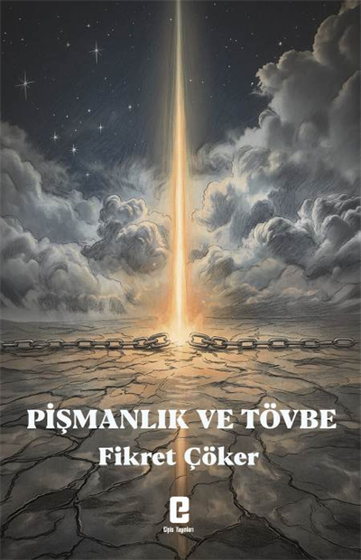 Pişmanlık ve Tövbe