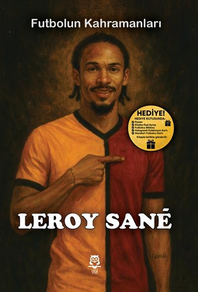 Futbolun Kahramanları - Leroy Sane , Kitap Müptelası Yayınları Kolektif , UGİ Çocuk , 9786259664477 ,
