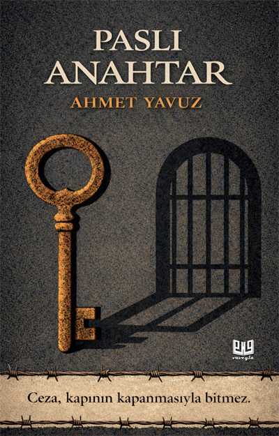 Paslı Anahtar , Ahmet Yavuz , Vaveyla Yayıncılık , 9786256225312 ,