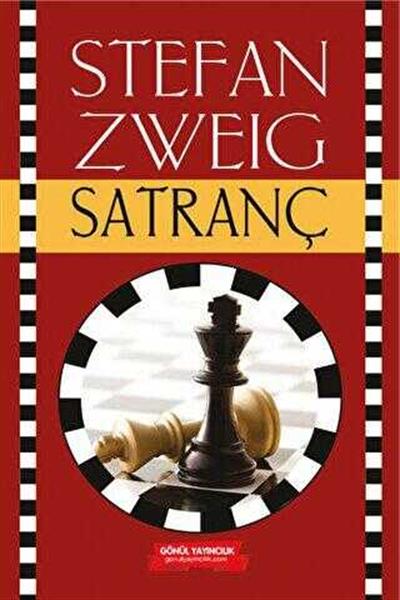 Satranç , Stefan Zweig , Gönül Yayıncılık , 9786057614117 ,