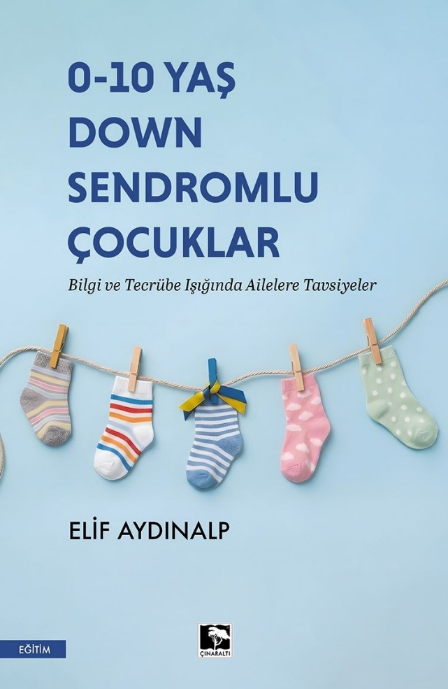 0-10 Yaş Down Sendromlu Çocuklar
