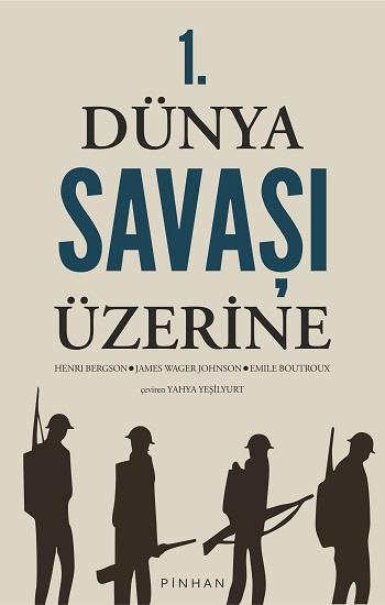 1. Dünya Savaşı Üzerine