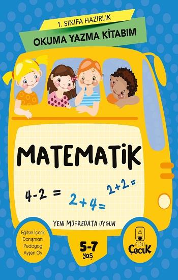 1. Sınıfa Hazırlık Okuma Yazma Kitabım Matematik