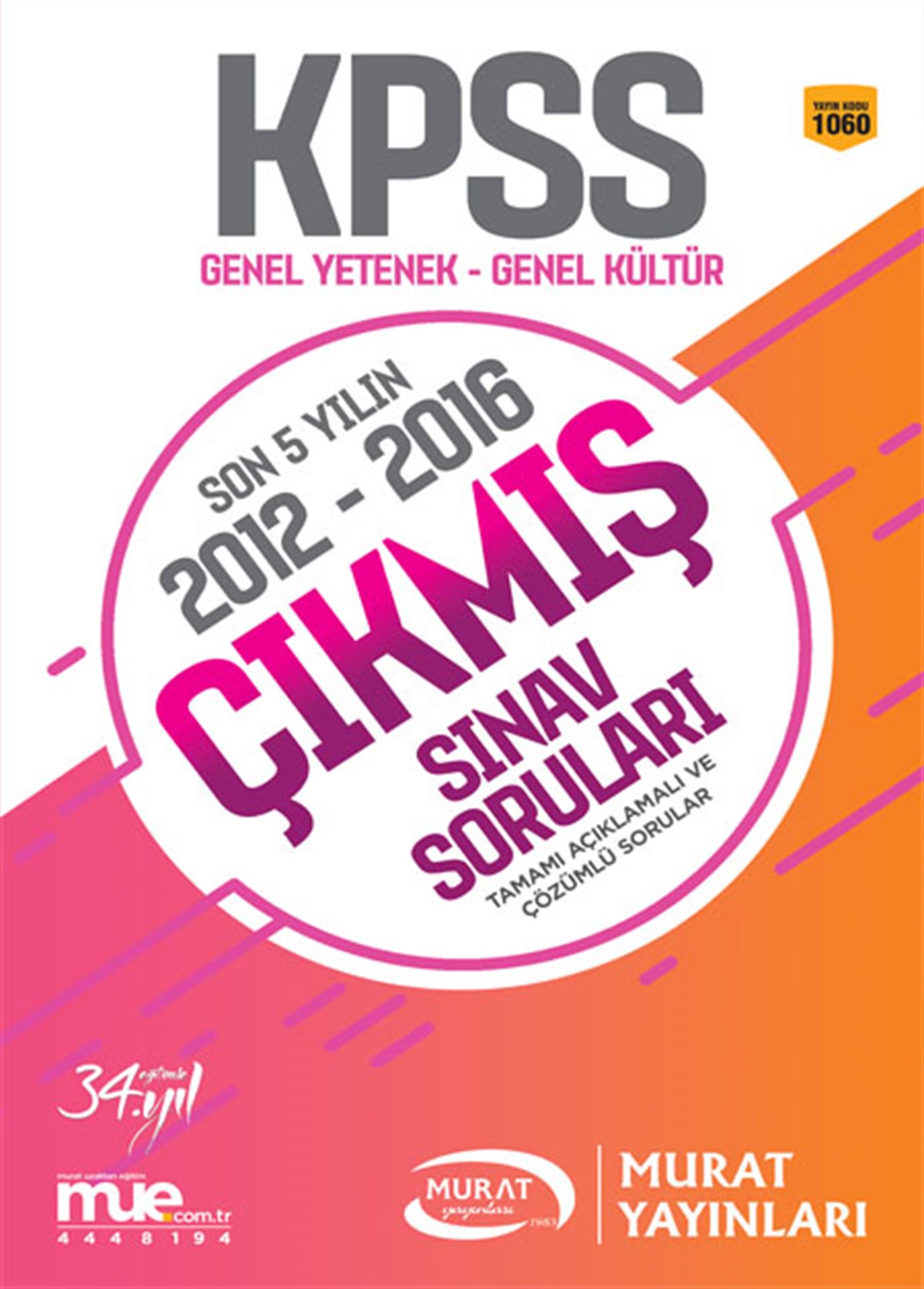 1060 Genel Kültür Genel Yetenek Son 5 Yılın Çıkmış Soruları