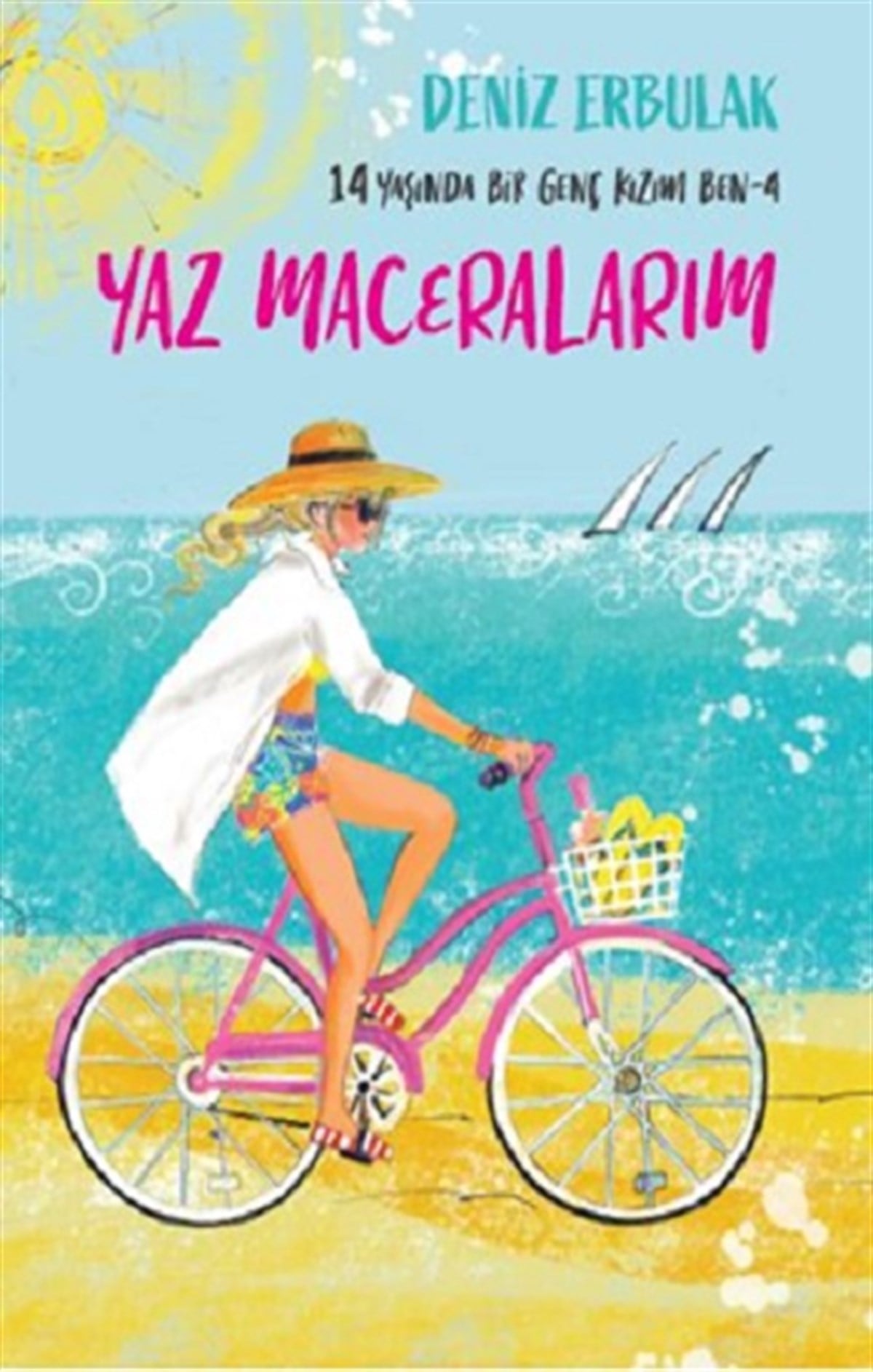 14 Yaşında Bir Genç Kızım Ben 4- Yaz Maceralarım