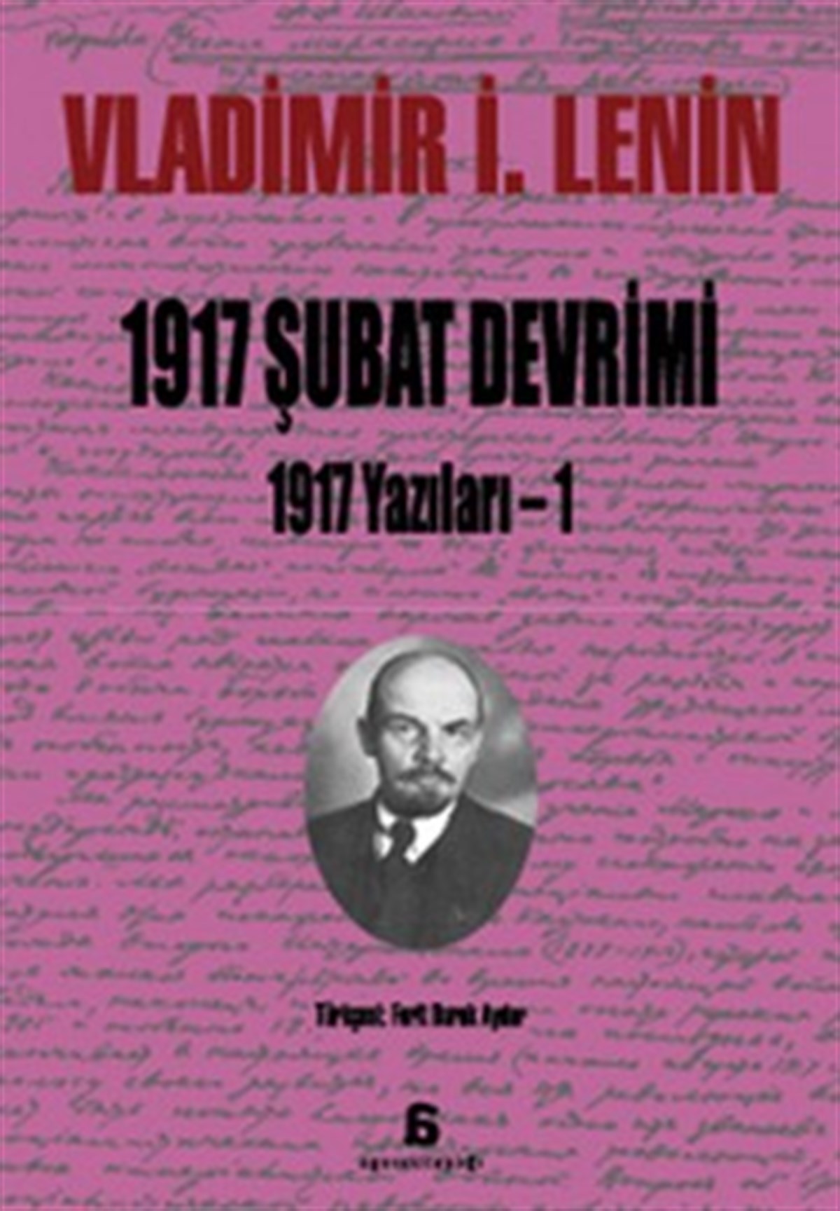 1917 Şubat Devrimi 1917 Yazılar - 1