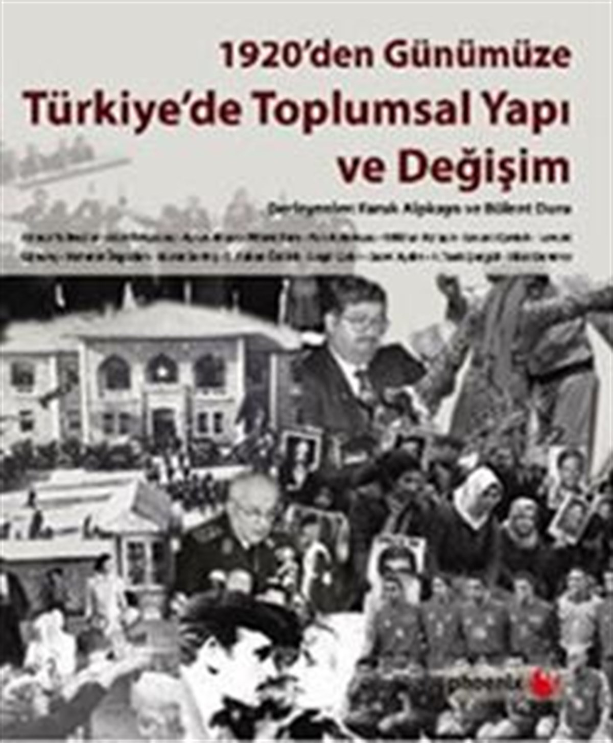 1920’den Günümüze Türkiye’de Toplumsal Yapı ve Değişim