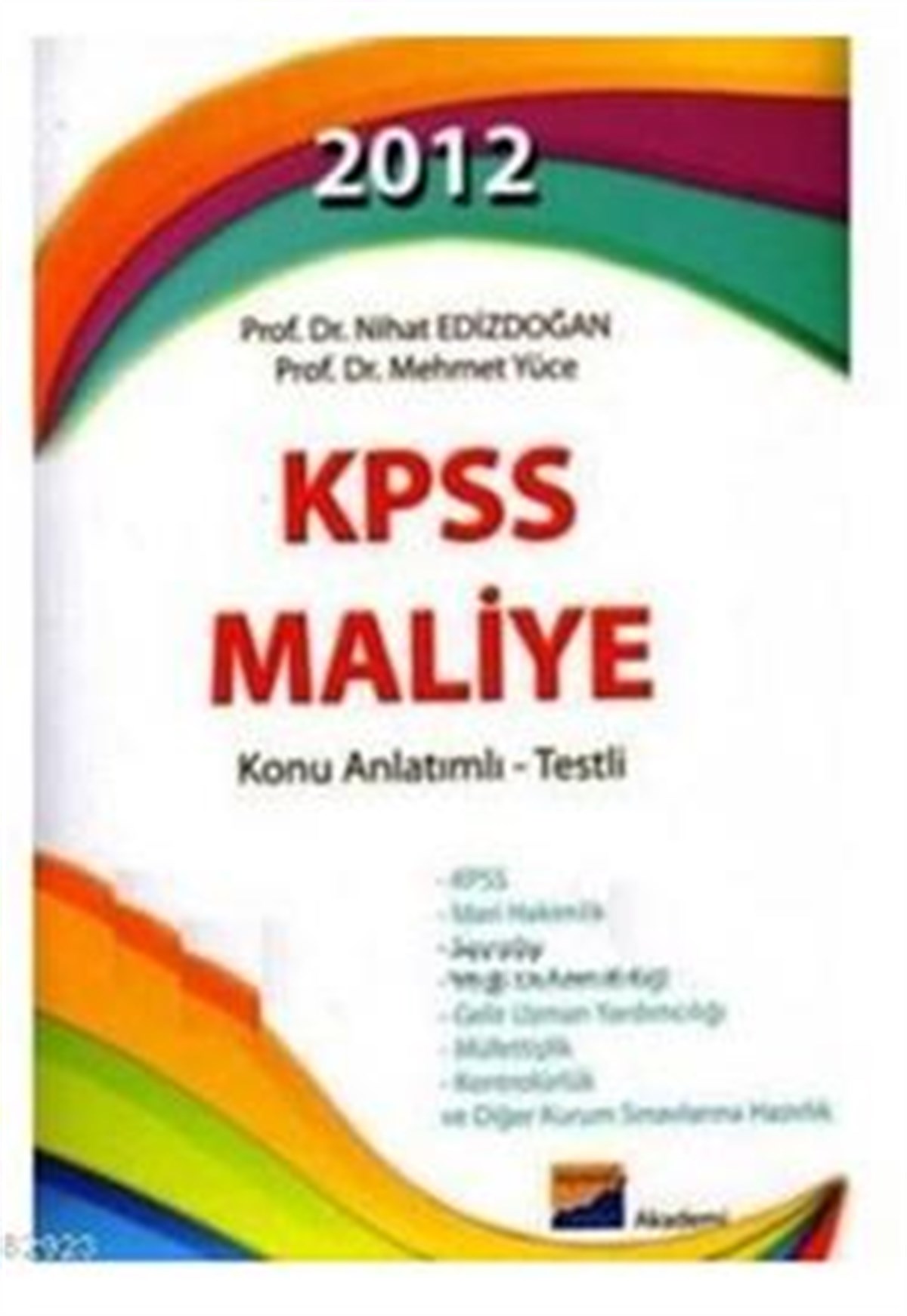 2012 KPSS Maliye Konu Anlatımlı - Testli