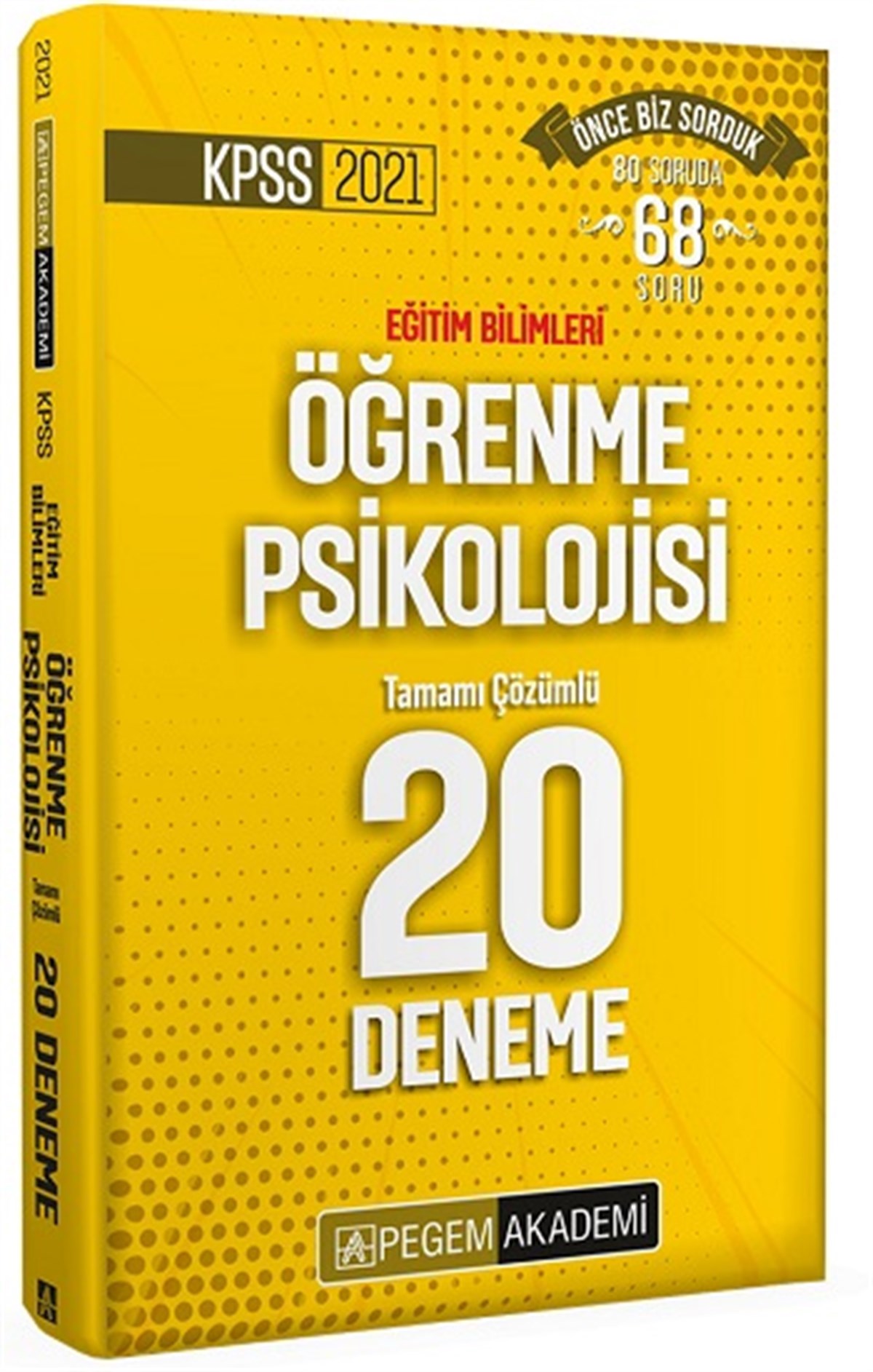 2021 KPSS Eğitim Bilimleri Öğrenme Psikolojisi Tamamı Çözümlü 20 Deneme
