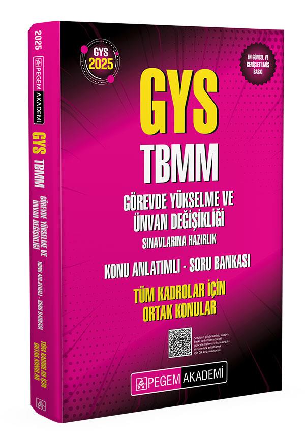 2025 GYS TBMM Görevde Yükselme ve Ünvan Değişikliği Sınavlarına Hazırlık Konu Anlatımlı Soru Bankası - Tüm Kadrolar İçin Ortak Konular