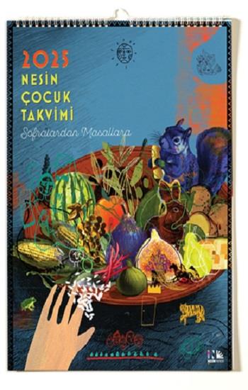 2025 Nesin Çocuk Takvimi - Sofralardan Masallara