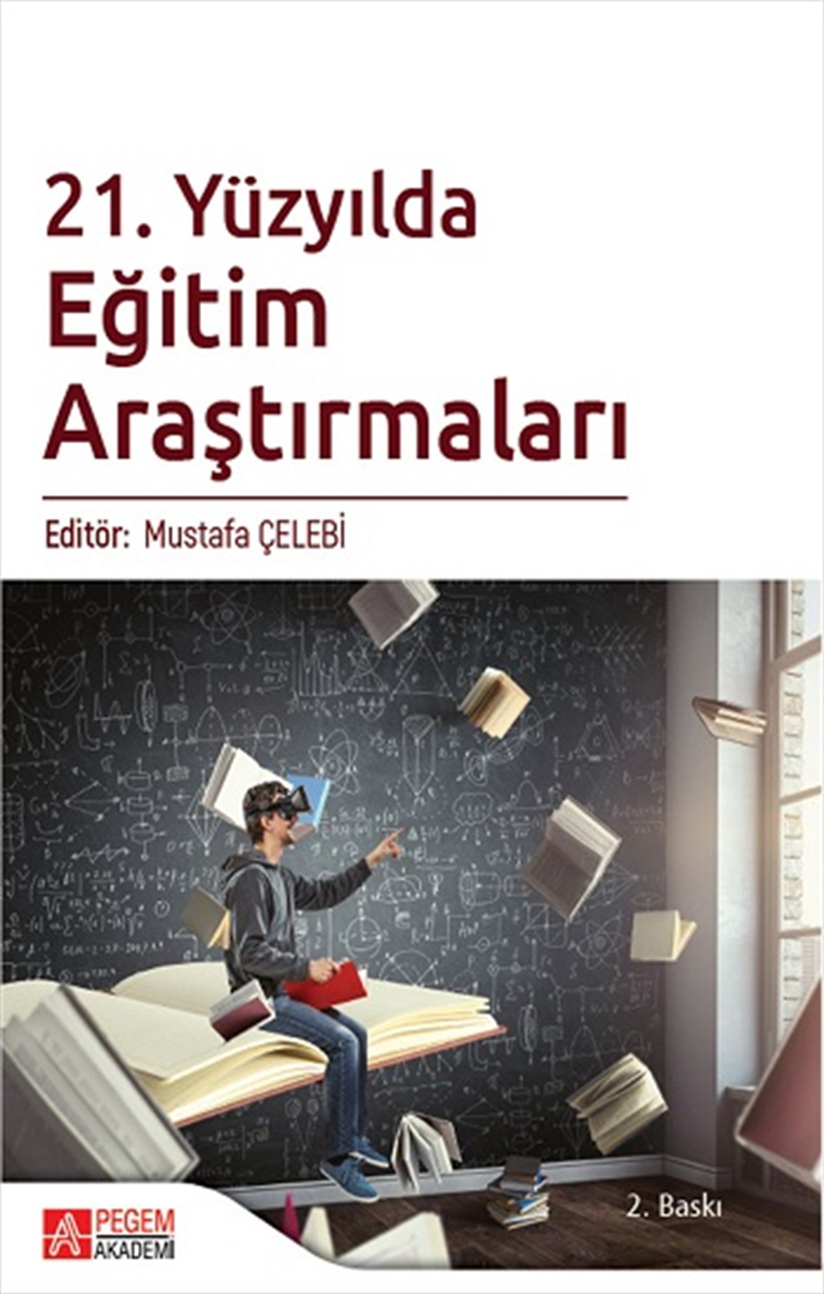21. Yüzyılda Eğitim Araştırmaları