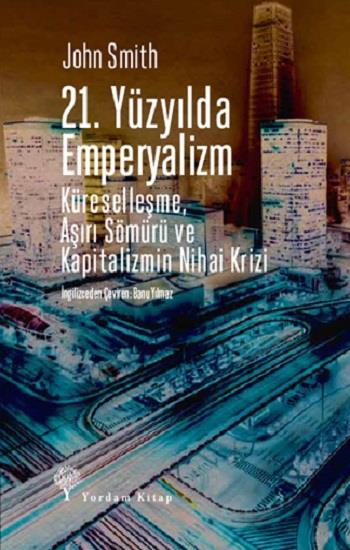 21. Yüzyılda Emperyalizm