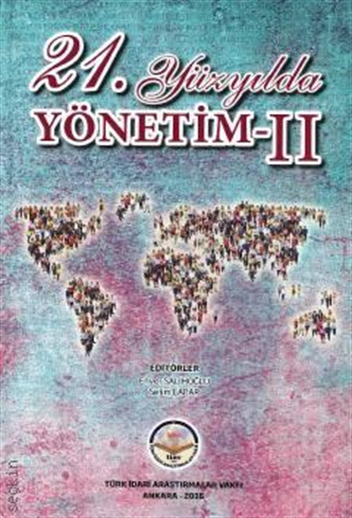 21.Yüzyılda Yönetim-II