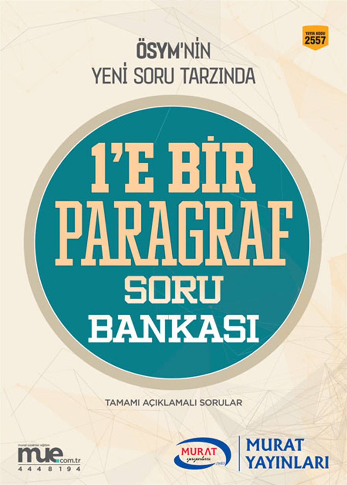 2557 - 1'e Bir Paragraf Soru Bankası
