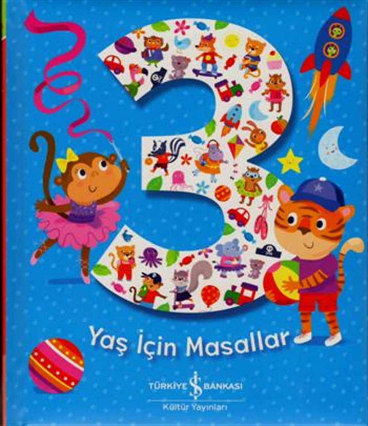3 Yaş İçin Masallar (Ciltli)