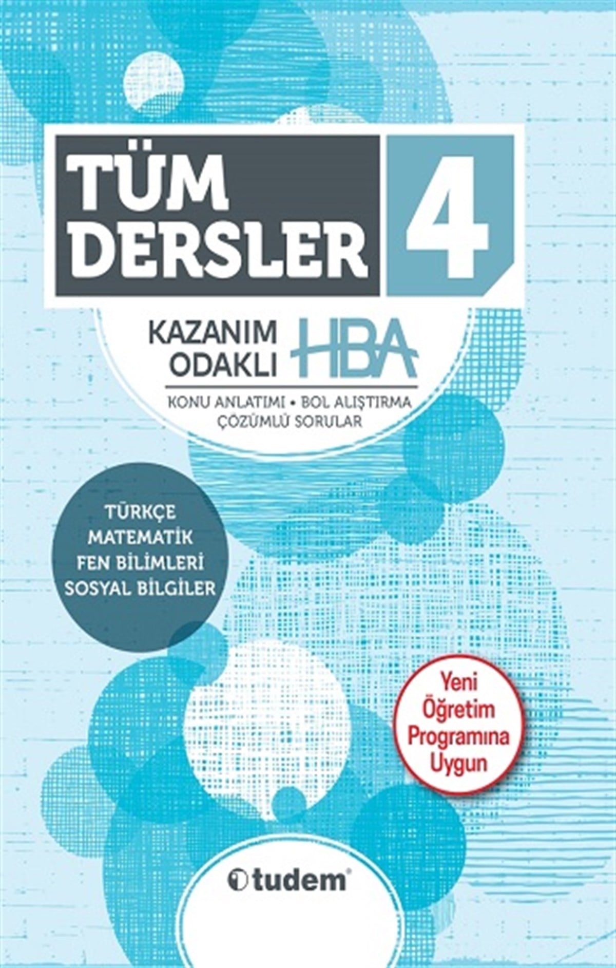 4.Sınıf Tüm Dersler Kazanım Odaklı HBA