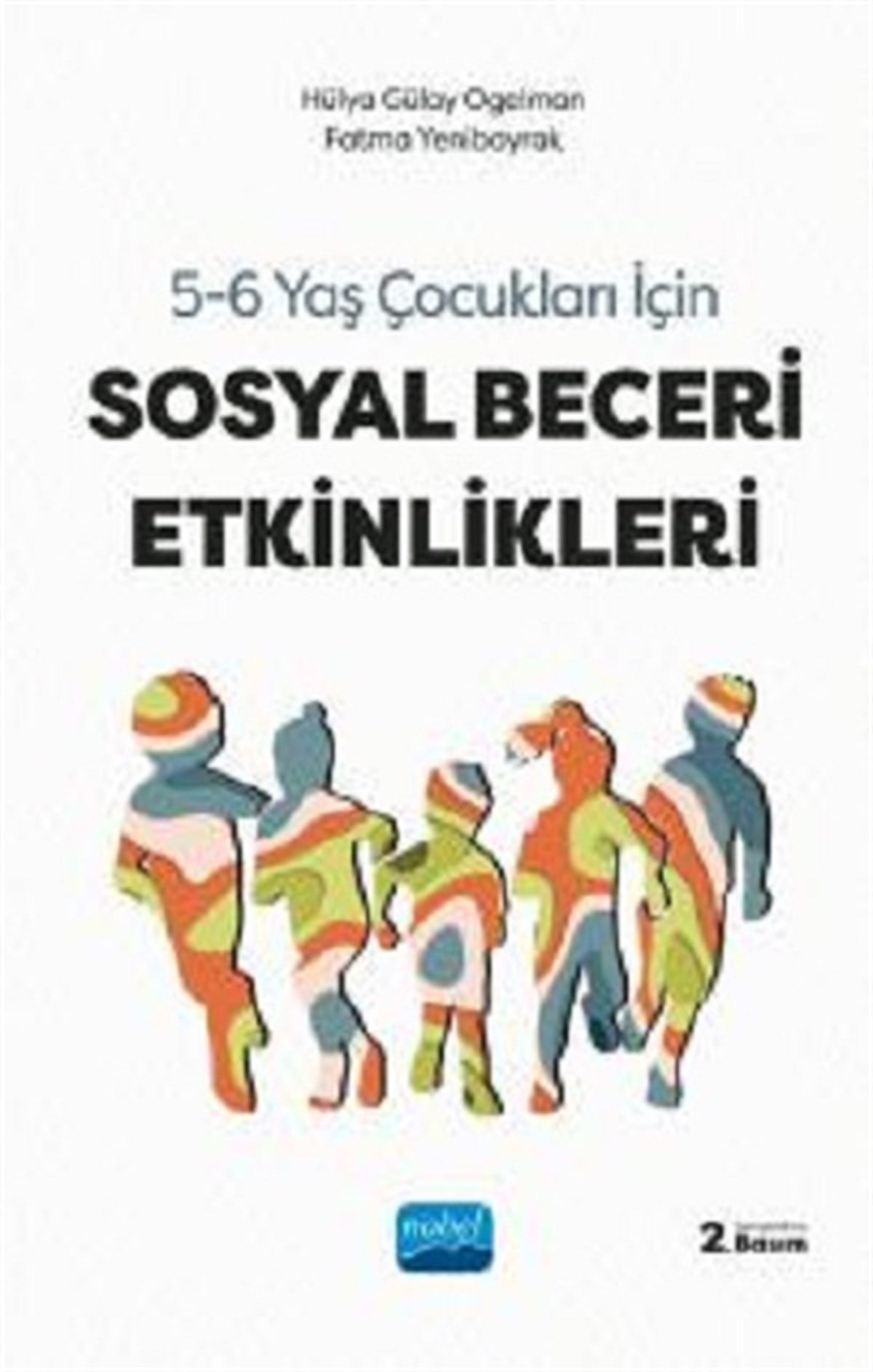5-6 Yaş Çocuklar için Sosyal Beceri Etkinlkleri