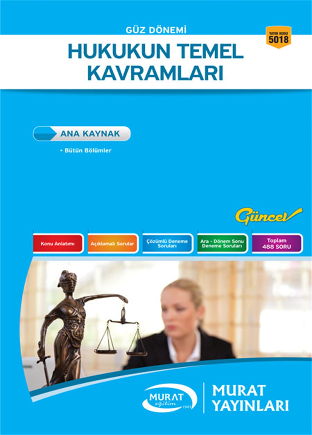 5018 - Hukukun Temel Kavramları