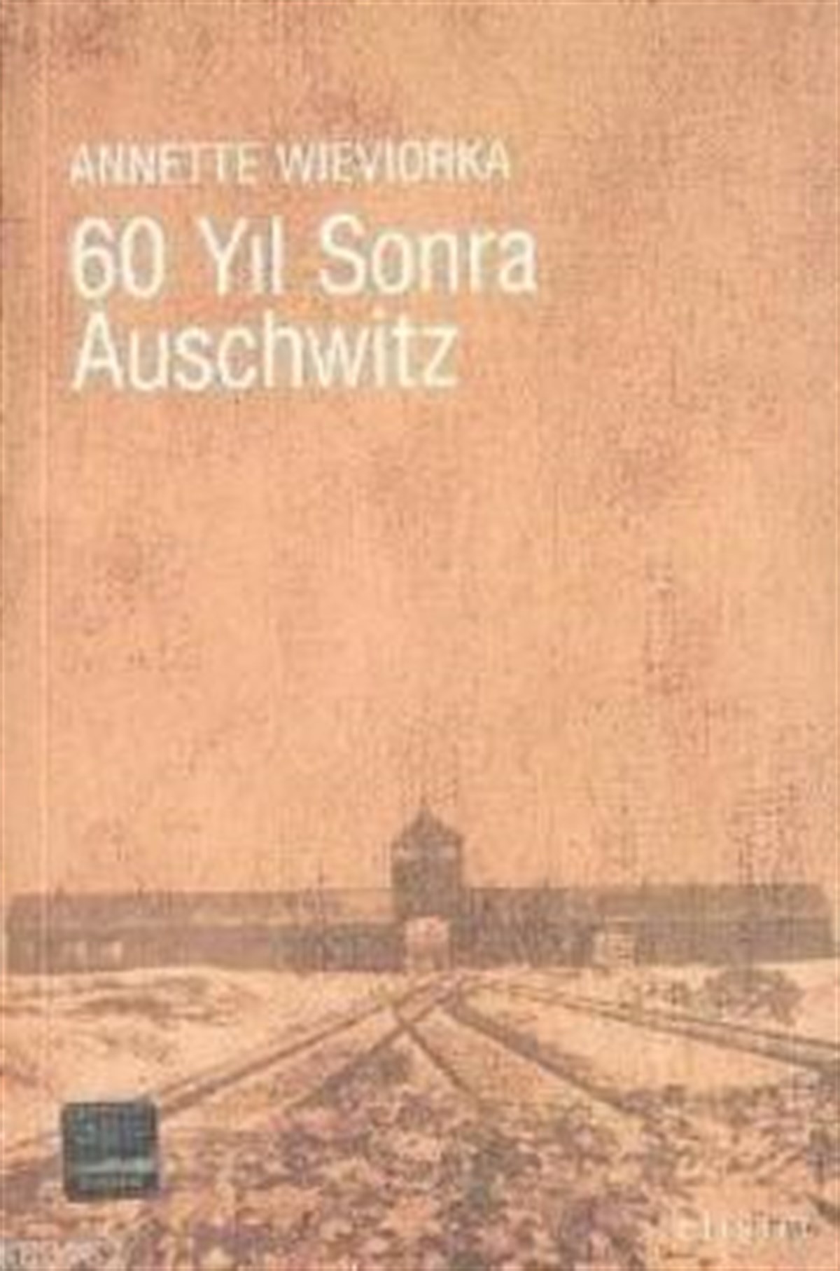 60 Yıl Sonra Auschwitz