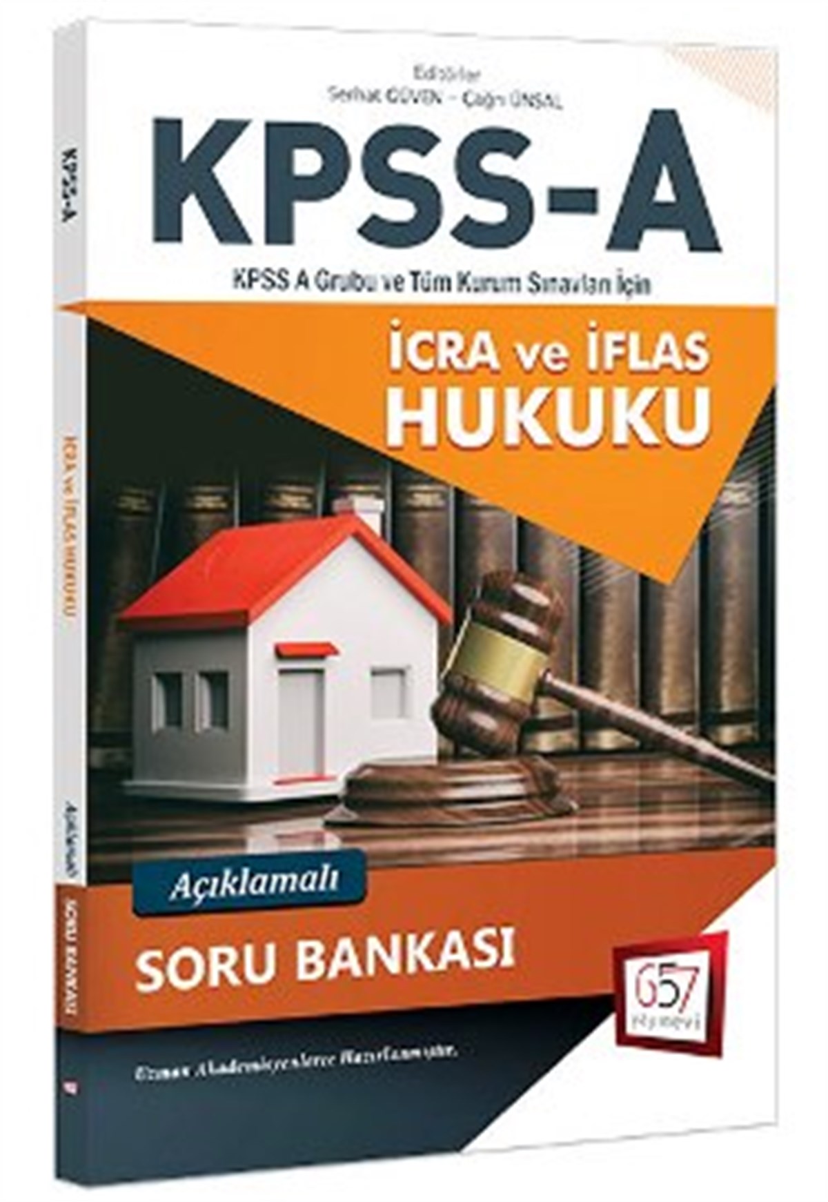 657 Yayınları 2018 KPSS A Grubu İcra ve İflas Hukuku Açıklamalı Soru Bankası