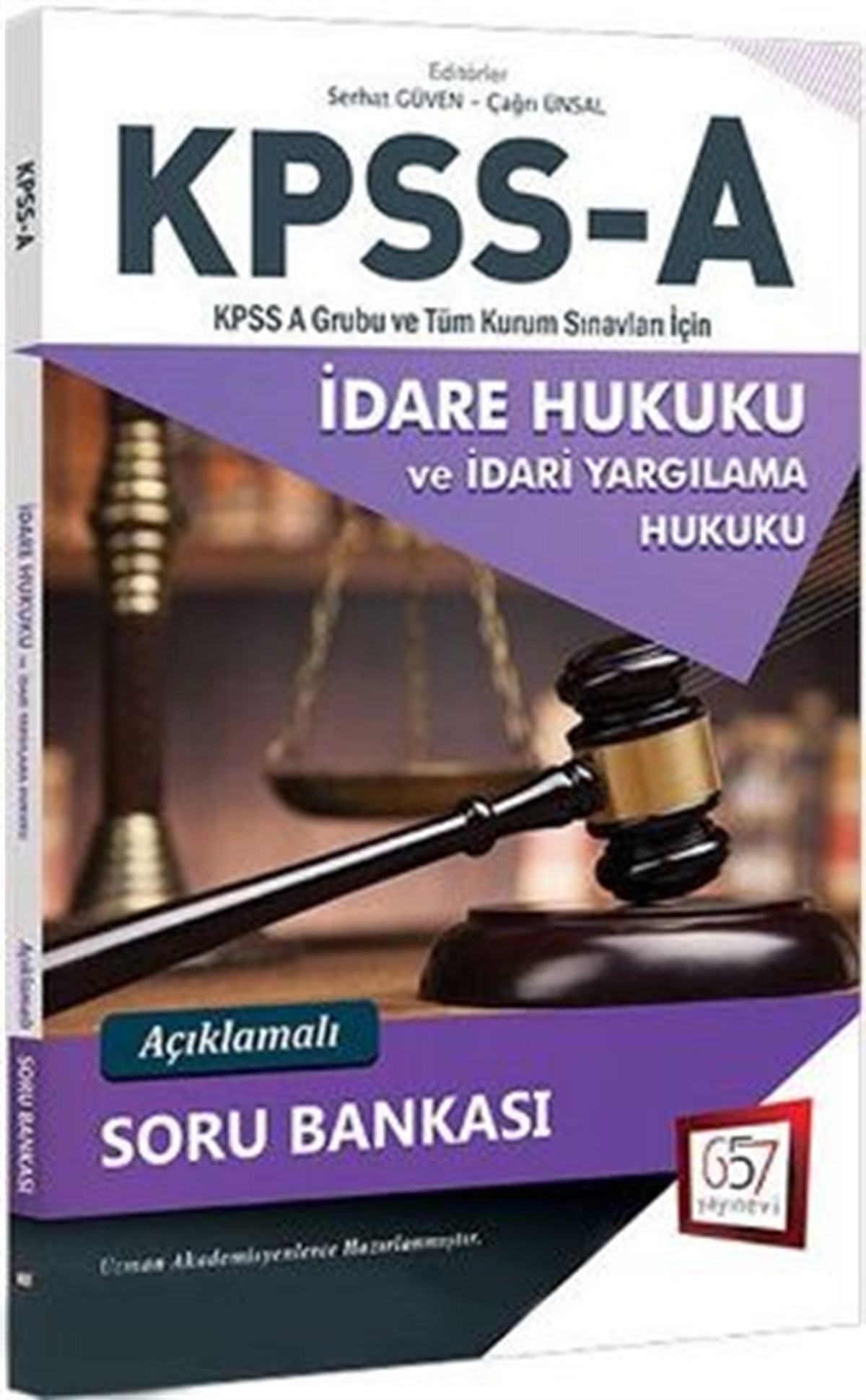 657 Yayınları 2018 KPSS A Grubu İdare Hukuku Açıklamalı Soru Bankası