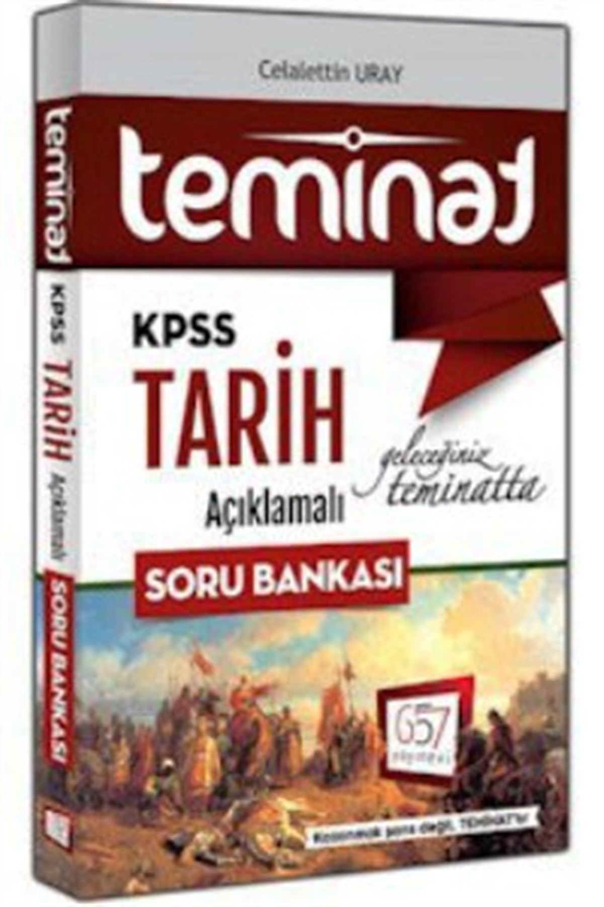 657 Yayınları 2018 KPSS Teminat Tarih Açıklamalı Soru Bankası