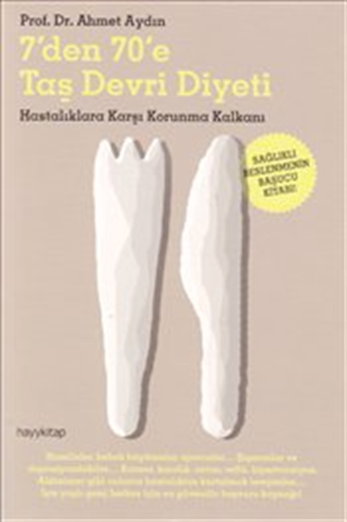 7’den 70’e Taş Devri Diyeti