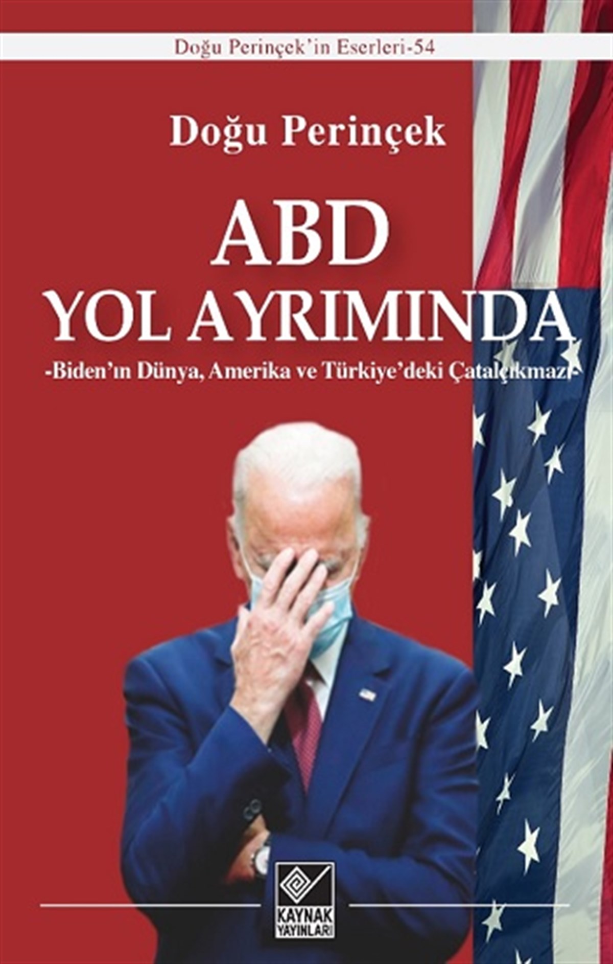 ABD Yol Ayrımında (Ciltli)