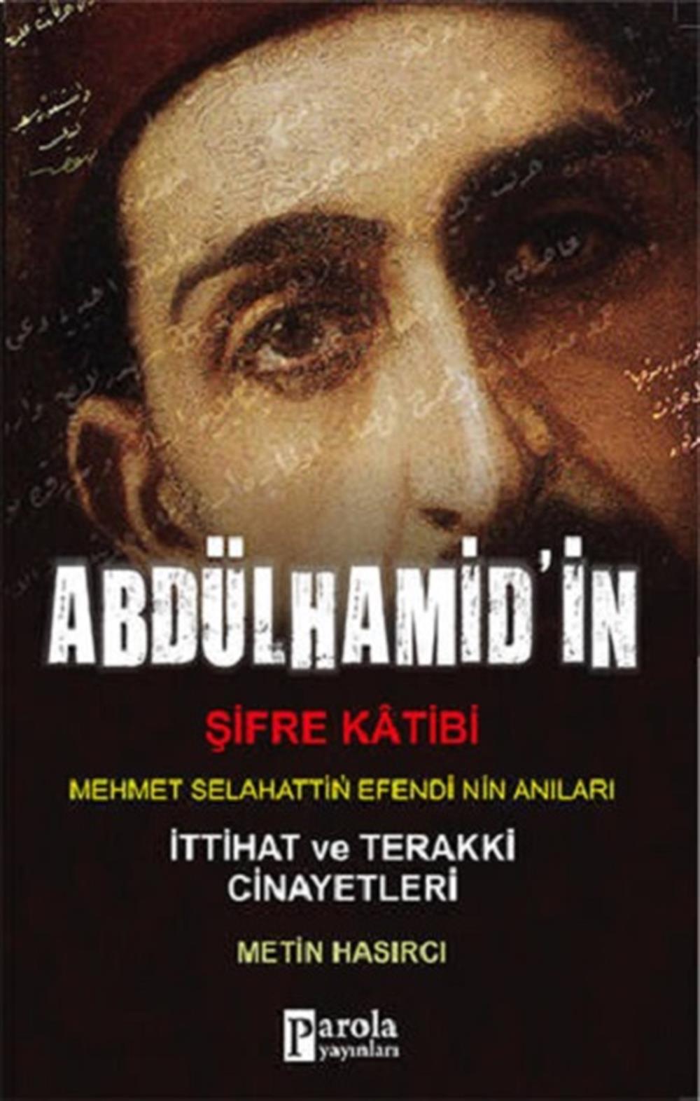 Abdülhamit'in Şifre Katibi