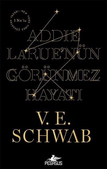 Addie Larue'nün Görünmez Hayatı