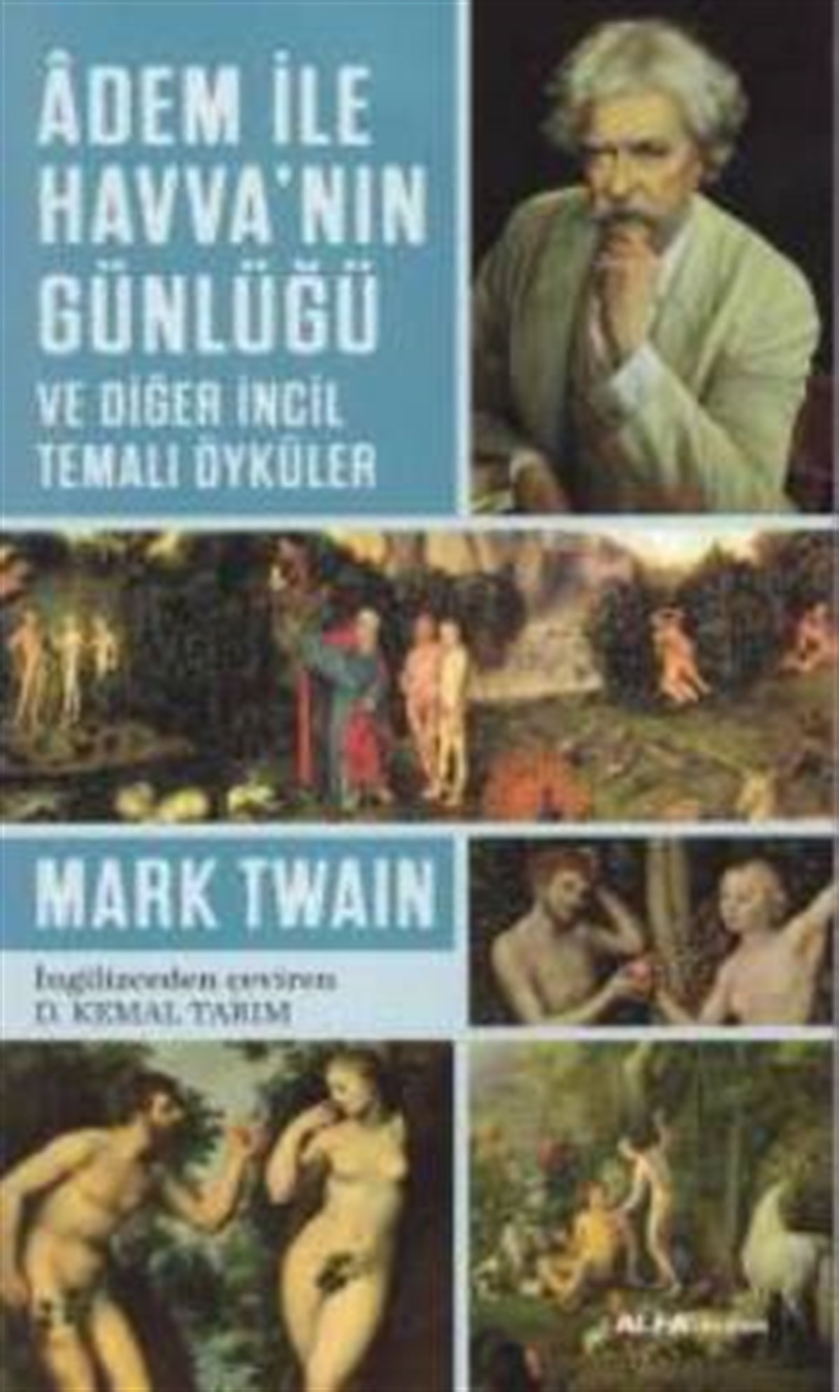 Adem ile Havva'nın Günlüğü ve Diğer İncil Temalı Öyküler