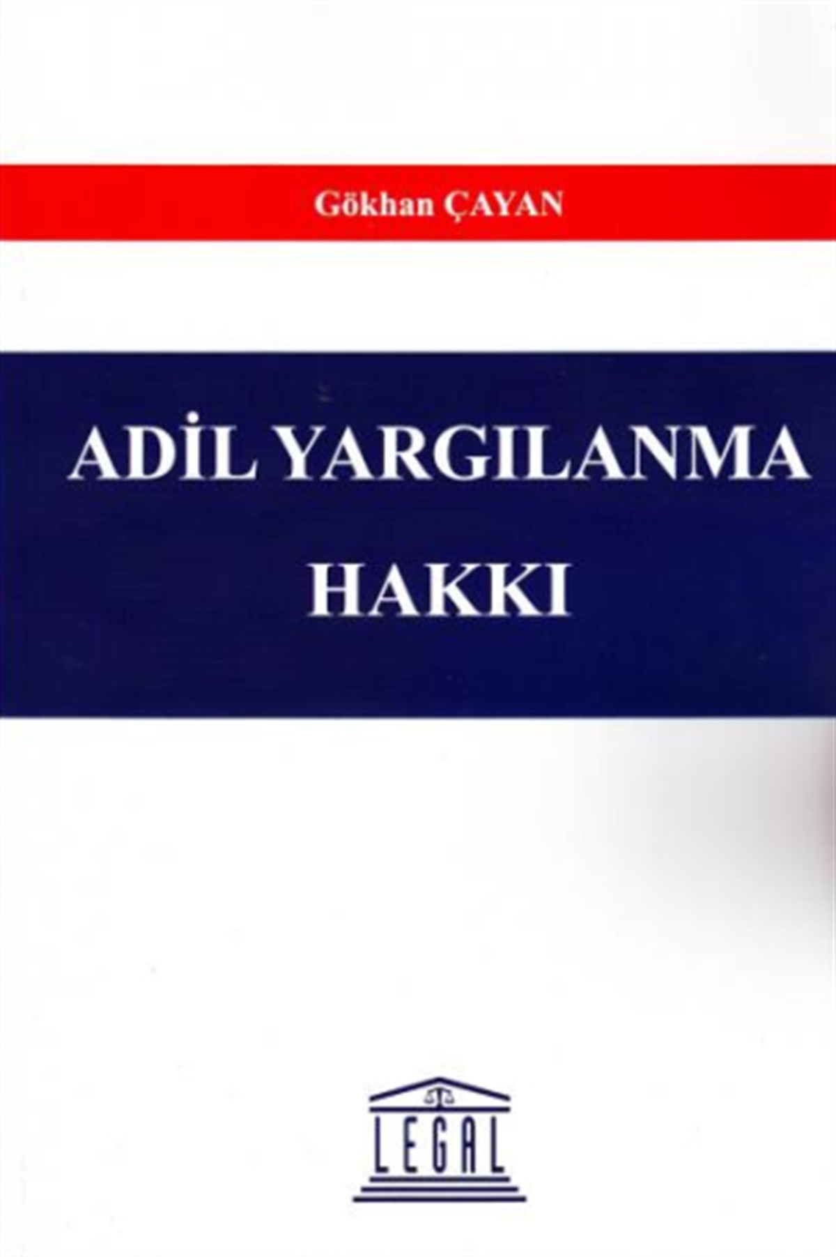 Adil Yargılanma Hakkı